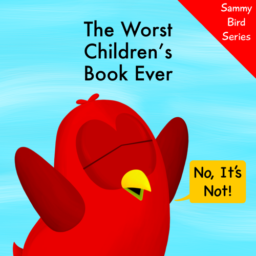 the worst children's book ever v moua sammy bird