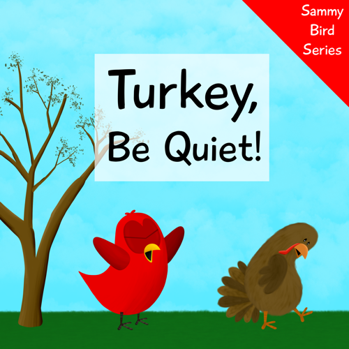 turkey be quiet v moua books sammy bird