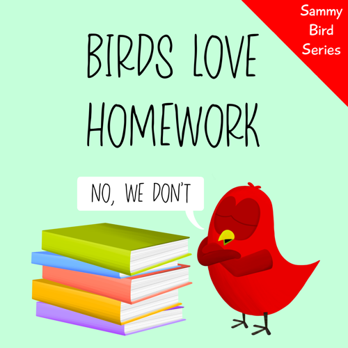birds love homework v moua sammy bird turkey
