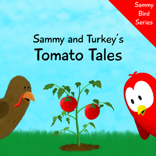sammy and turkey's tomato tales v moua sammy bird