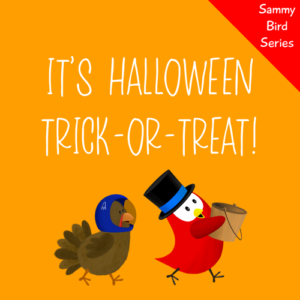 it's halloween trick-or-treat sammy bird v moua books