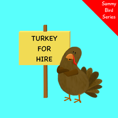 turkey for hire sammy bird v moua books