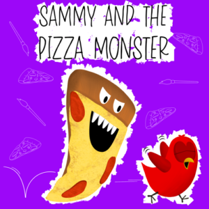 sammy and the pizza monster