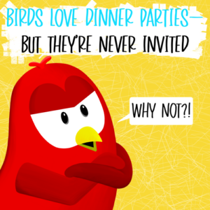 birds love dinner parties but they're never invited v moua books sammy bird