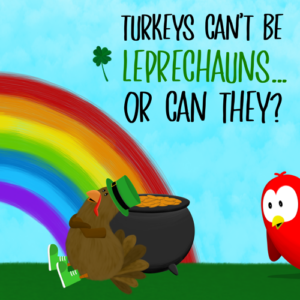 turkeys cant be leprechauns or can they v moua books sammy bird